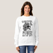 Rein ums Überleben kämpfen Sweatshirt (Vorne ganz)