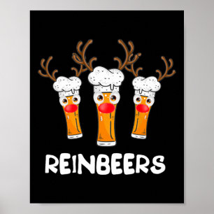 Reinbeers Funny Reindeer Beer Christmas Drink X Poster