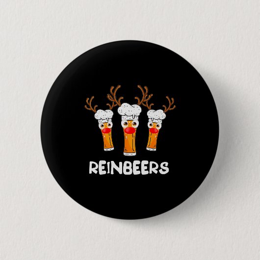 Reinbeers Funny Reindeer Beer Christmas Drinking X Button (Vorderseite)