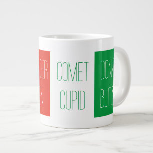 REINDEER NAMES Big White Tasse