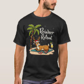 Reindeer Retret lustiges Weihnachtsangebot T-Shirt (Vorderseite)