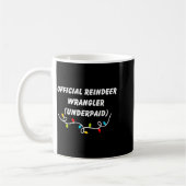 Reindeer Wrangler Underpaid Funny Christmas Gen Z Kaffeetasse (Links)