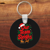 Reindeers Santa's Workers Office Our Team Sleighs Schlüsselanhänger (Vorderseite)