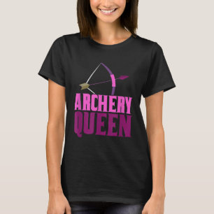 Reine des Bogenschießens Jägerbogen Pfeil Jäger Sp T-Shirt