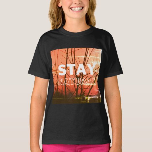 reine Vibes, immer natürlich bleibe T-Shirt (Vorderseite)