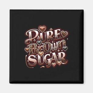 Reiner brauner Zucker Stolz schwarze afrikanische Magnet