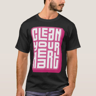 Reinigen Sie den motivierend positiven Ausdruck Ih T-Shirt