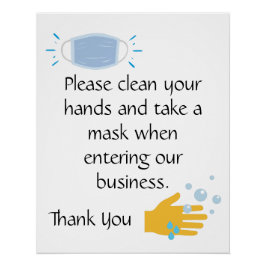 Reinigen Sie die Hände und nehmen Sie die Maske Poster