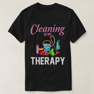 Reinigung ist meine Therapie Funny Housekeeping Re T-Shirt