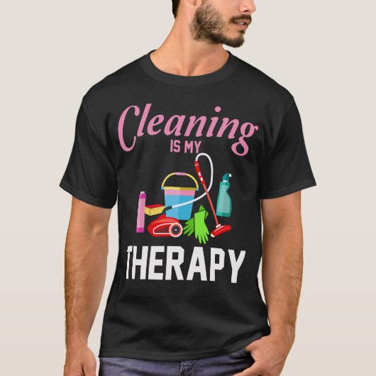 Reinigung ist meine Therapie Funny Housekeeping Re T-Shirt (Vorderseite)