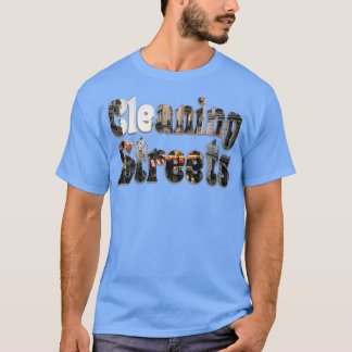 Reinigungsstraßen T-Shirt
