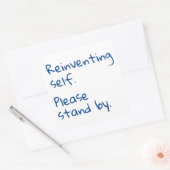 Reinventing, bitte bleib bei, sarkastisch quadratischer aufkleber (Umschlag)