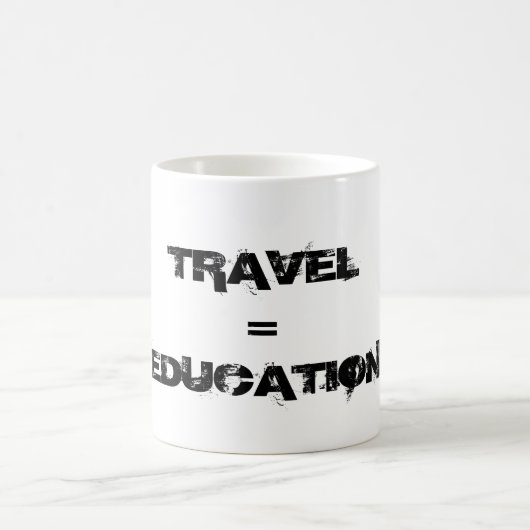 Reise = Bildung Kaffeetasse (Mittel)