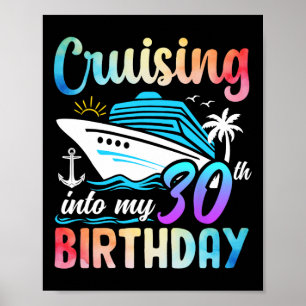 Reise in meine 30. Geburtstagszeit, 30 Jahre alt Poster