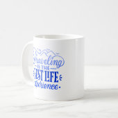 Reise ist die Erfahrung Kaffeetasse (Vorderseite Links)