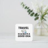 REISE IST IMMER EINE GUTE IDEE QUADRATISCHE VISITENKARTE (Stehend Vorderseite)