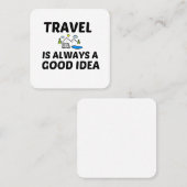 REISE IST IMMER EINE GUTE IDEE QUADRATISCHE VISITENKARTE (Vorne/Hinten)