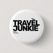 Reise-Junkie-Knopf Button (Vorderseite)