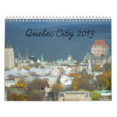 Reise-Kalender Québec-Stadt Canda 2013 Kalender (Titelbild)