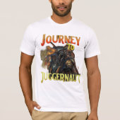 Reise nach Juggernaut T-Shirt (Vorderseite)