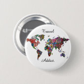 Reise-Süchtig-Abzeichen Button (Vorne & Hinten)