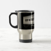 REISE-TASSE - BEHALTEN SIE AUF TRUCKIN - REISEBECHER (Links)