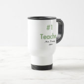 Reise-Tasse des Lehrer-#1 Reisebecher (VorderseiteRechts)