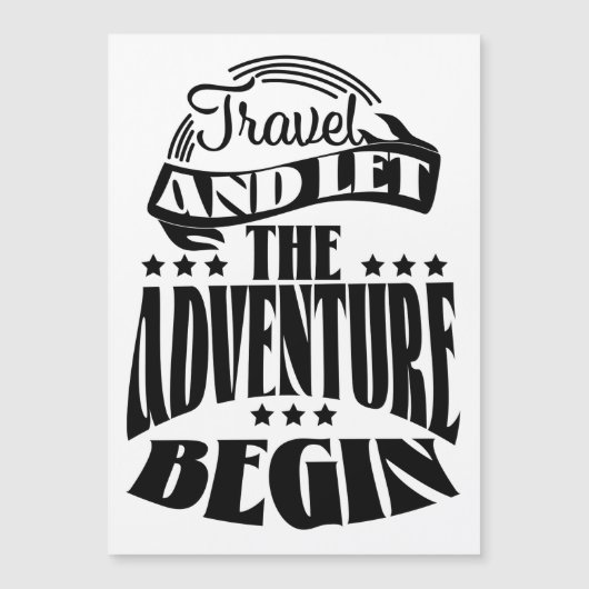 Reise und lass des Abenteuers Begin Magnetkarte (Vorderseite)