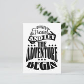 Reise und lass des Abenteuers Begin Postkarte (Stehend Vorderseite)