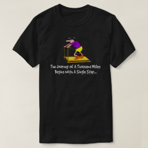Reise von tausend Meilen - Trainingsmotivation T-Shirt