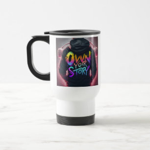 Reisecoffee-Umarmung "Own your Story" Reisebecher
