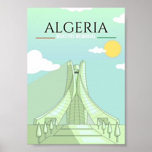 Reisekunstposter Märtyrer-Gedenkstätte Algeriens Poster (Vorne)