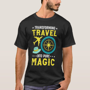 Reiseleiter verwandelt Reisen in pure Magie T-Shirt