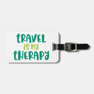 Reisen ist meine Therapie. Gepäckanhänger