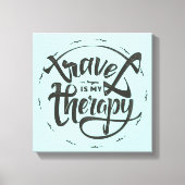 Reisen ist meine Therapie Leinwanddruck (Vorderseite)