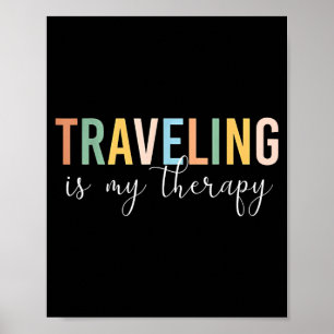 Reisen ist meine Therapie Poster
