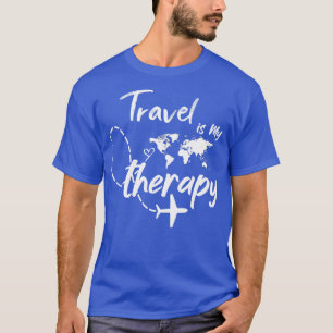 Reisen ist meine Therapie Welt Reisen lustige Fami T-Shirt