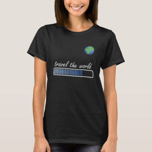 Reisen Sie die Welt Loading World Traveller & Glob T-Shirt