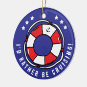 Reisen Sie lieber mit einem sonnigen Cruise-Urlaub Keramik Ornament (Links)