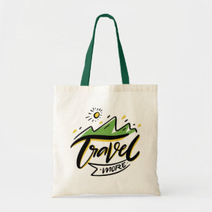 Reisen Sie mehr Tote Bag Tragetasche