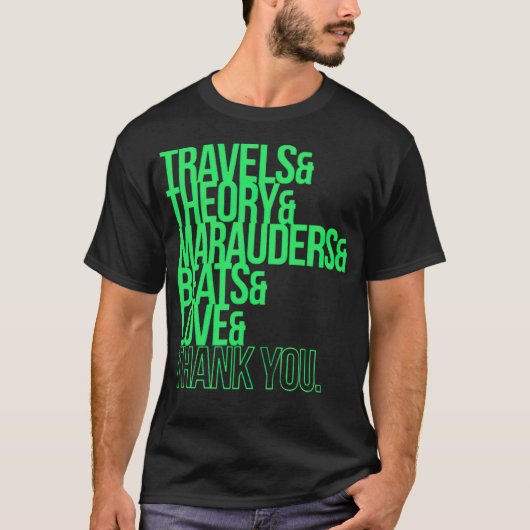 Reisen, Theorie und Wunder und Beats und Liebe T-Shirt (Vorderseite)