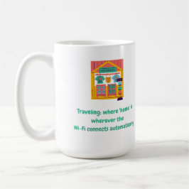 Reisen: Wo "Zuhause" ist, wo die Wi-Fi-Verbindung  Kaffeetasse