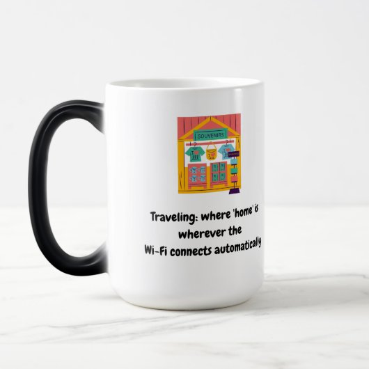 Reisen: Wo "Zuhause" ist, wo die Wi-Fi-Verbindung Verwandlungstasse (Links)