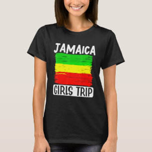 Reisende Flug Jamaica Girls Trip Flag 1 T-Shirt