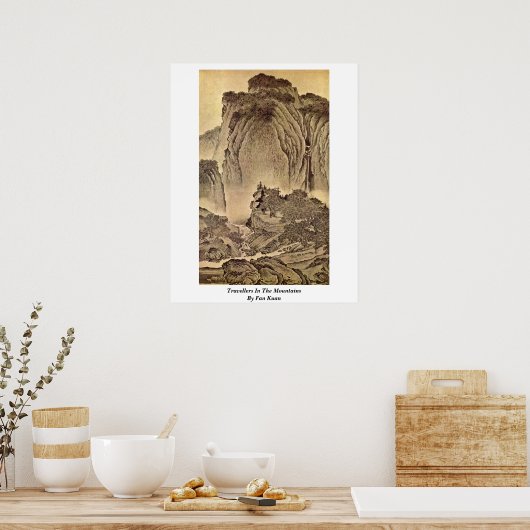 Reisende in den Bergen von Fan Kuan Poster (Küche)