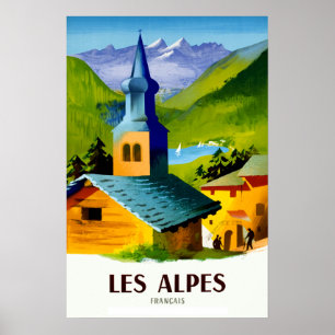 Reiseplakat für die französischen Alpen Poster