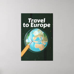 Reiseplakat für Reisen nach Europa Leinwanddruck