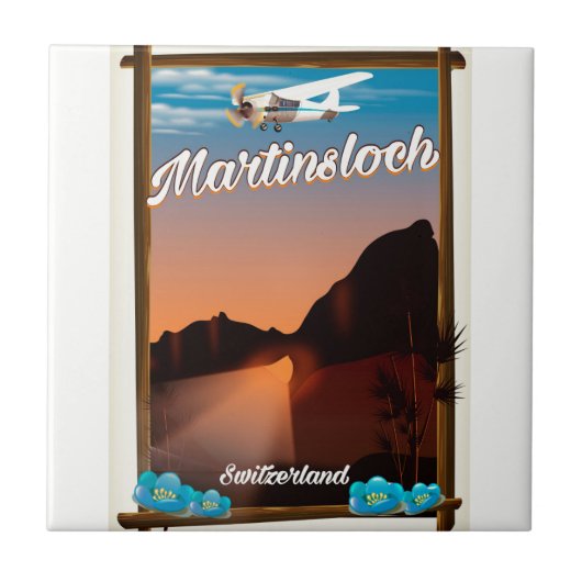 Reiseplakat Martinsloch Schweiz Fliese (Vorderseite)