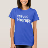 Reisetherapie T - Shirt Reisen Shirts (Vorderseite)