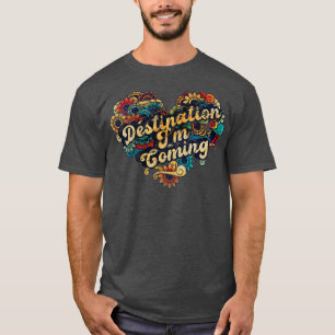 Reiseziel Ich komme VIGNETTE VINTAGE FARBE T-Shirt